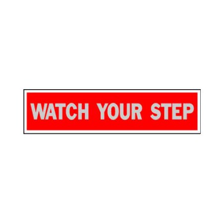 Hy-ko 440 Red English Watch Your Step Sign Aluminum 2 In. H X 8 In. W (2